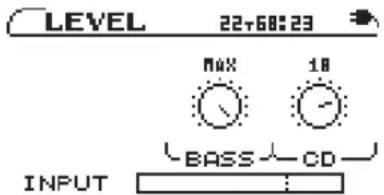 LEVEL 22+68:23 MAX 18 BASS CD INPUT :