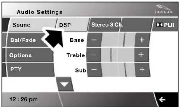 Audio Settings Sound DSP Stereo 3 Ch. Bal/Fade Base + Options Treble + PTY Sub + 12 : 26 pm