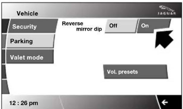 Vehicle Security Reverse mirror dip Off On Parking Valet mode Vol. presets 12 : 26 pm