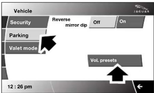 Vehicle Security Reverse mirror dip Off On Parking Valet mode Vol. presets 12 : 26 pm