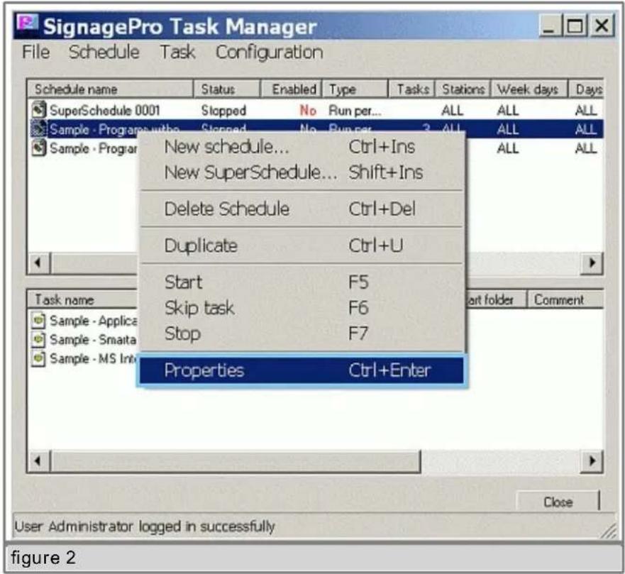 SignagePro Task Manager File Schedule Task Configuration Schedule name Status Enabled Type Tasks Stations Week days Days SuperSchedule 0001 Stopped No Run per... ALL ALL ALL Sample - Program within Stopped No_run per... 2_ALL ALL ALL Sample - Program New schedule... Ctrl+Ins New SuperSchedule... Shi…