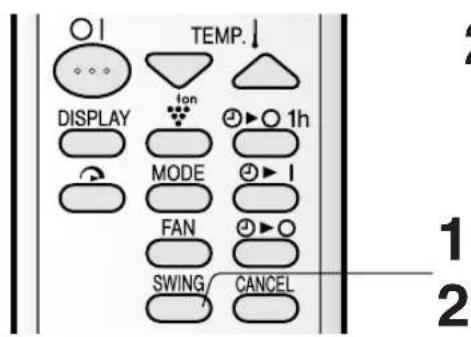 TEMP. DISPLAY Ion 1h MODE FAN SWING CANCEL