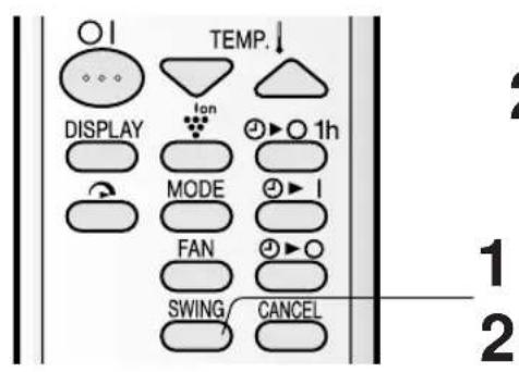 TEMP. DISPLAY Ion 1h MODE FAN SWING CANCEL