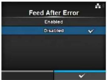 Feed After Error Enabled Disabled