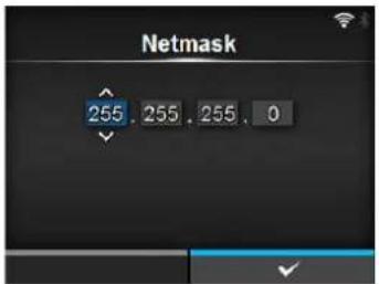Netmask 255 . 255 . 255 . 0