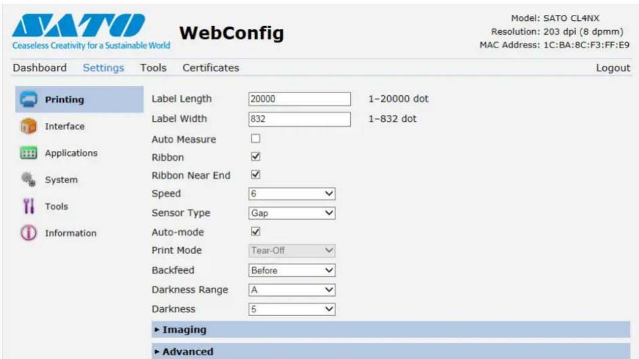 Ceaseless Creativity for a Sustainable World WebConfig Model: SATO CL4NX Resolution: 203 dpi (8 dpmm) MAC Address: 1C:BA:8C:F3:FF:E9 Dashboard Settings Tools Certificates Logout Printing Label Length 20000 1-20000 dot Interface Label Width 832 1-832 dot Applications Auto Measure □ System Ribbon ✓ Tools Ribbon Near End ✓ Information Speed 6 ✓ Sensor Type Gap ✓ Auto-mode ✓ Print Mode Tear-Off ✓ Backfeed Before ✓ Darkness Range A ✓ Darkness 5 ✓ ► Imaging ► Advanced