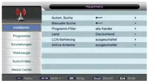 Hauptmeng Autom. Suche ← > Manuelle-Suche ← > Programm-Filter alle Kanäle > Land Deutschland > LCN-Sortierung ausgeschaltet > Aktive Antenne ausgeschaltet > Vern: SEDE SEDE OK Eing: Real Zurück Exit Ende Installation Programme Einstellungen Werkzeuge Audio/Video Media Center