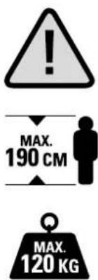 ! MAX. 190 CM MAX. 120 KG