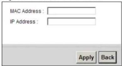 MAC Address : IP Address : Apply Back