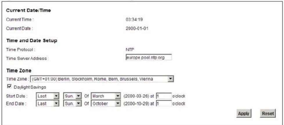 Current Date/Time Current Time : 03:34:19 Current Date : 2000-01-01 Time and Date Setup Time Protocol : NTP Time Server Address : europe pool ntp.org Time Zone Time Zone : (GMT+01:00) Berlin, Stockholm, Rome, Bern, Brussels, Vienna ✓ Daylight Savings Start Date : Last Sun. Of March (2000-03-26) at 1 o'clock End Date : Last Sun. Of October (2000-10-29) at 1 o'clock Apply Reset