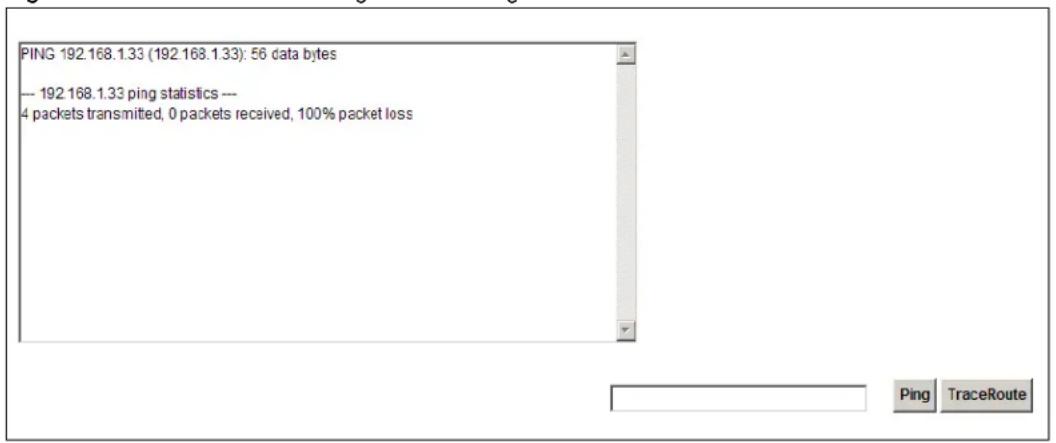 PING 192.168.1.33 (192.168.1.33): 56 data bytes --- 192.168.1.33 ping statistics --- 4 packets transmitted, 0 packets received, 100% packet loss Ping TraceRoute