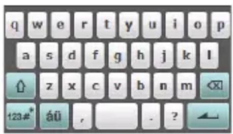 q w e r t y u i o p a s d f g h j k l ↑ z x c v b n m 123#* áü , . ?