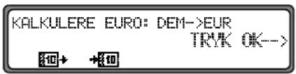 KALKULERE EURO: DEM->EUR TRYK OK--> [10] → [10]
