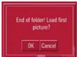 End of folder! Load first picture? OK Cancel