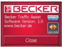 BECKER Becker Traffic Assist Software Version: 1.0 www.becker.de NAYTEO On Blade BAVISIONS Close