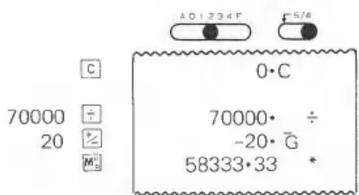 70000 20 C 0·C 70000·÷ -20·G 58333·33 *