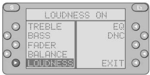LOUDNESS ON TREBLE EQ BASS DNC FADER BALANCE LOUDNESS EXIT