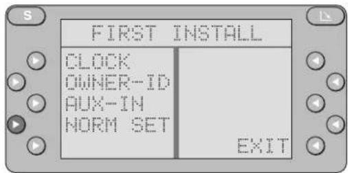 FIRST INSTALL CLOCK OWNER-ID AUX-IN NORM SET EXIT