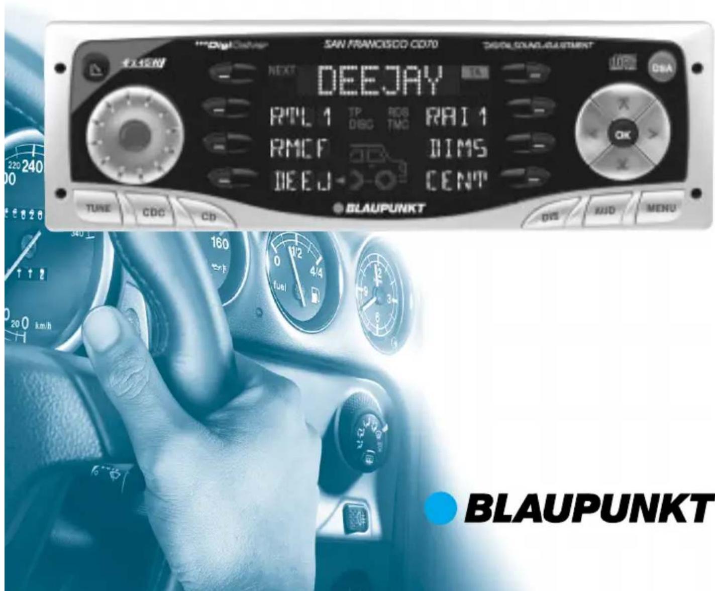 SAN FRANCISCO COTO DEEJAY RPL 1 TP RGB RAI 1 RMCF DIMS DEED CENT TUNE CDC CD DOS SDA BLAUPUNKT BLAUPUNKT