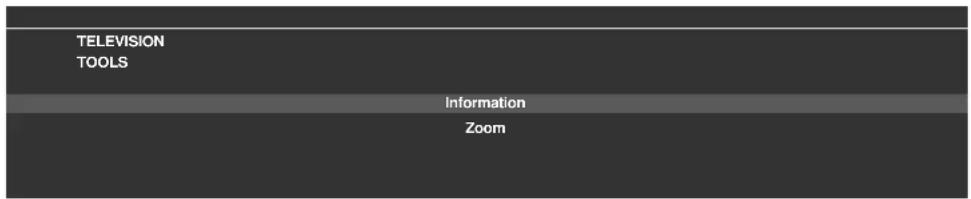 TELEVISION TOOLS Information Zoom