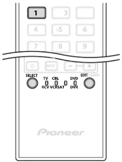 1 3 4 -5 6 7 8 9 INPUT SELECT TV CBL DVD EDIT/LEARN RCV VCRSAT DVR Pioneer