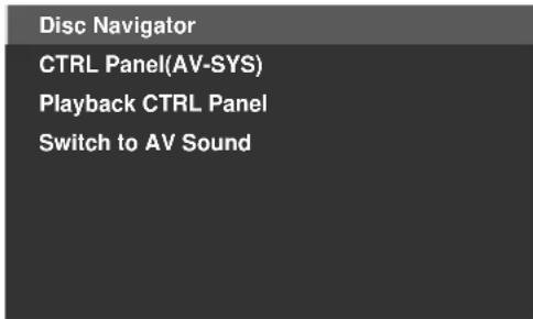 Disc Navigator CTRL Panel(AV-SYS) Playback CTRL Panel Switch to AV Sound