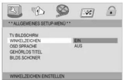 **ALLGEMEINES SETUP-MENU ** TV BILDSCHIRM WINKELZEICHEN EIN OSD SPRACHE AUS GEHÖRLOS TITEL BILDS.SCHONER WINKELZEICHEN EINSTELLEN