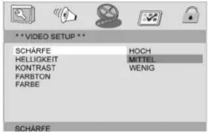 ***VIDEO SETUP ** SCHÄRFE HOCH HELLIGKEIT MITTEL KONTRAST WENIG FARBTON FARBE SCHÄRFE