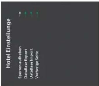 Hotel Einstellung Sperren aufheben → DataBase Export → DataBase Import → Vorherige Seite →
