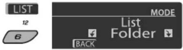 LIST 12 6 MODE List Folder BACK