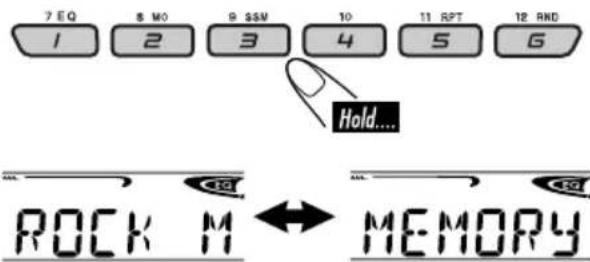 7 EQ 8 MO 9 SSV 10 11 RPT 12 AND 1 2 3 4 5 6 Hold... ROCK M ↔ MEMORY