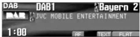DAB DAB1 Bayern 2 JVC MOBILE ENTERTAINMENT 1:00 RF TEXT FLAT