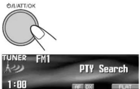 OFF/ATT/OK TUNER FM1 PTY Search 1:00 AF DX FLAT