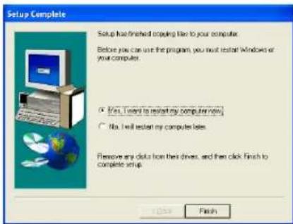 Setup Complete Setup has finished cropping like to your computer. Before you can use the program, you must restart Windows or your computer. • Yes, I want to restart my computer now? • No, I will restart my computer later. Remove any data from their drives, and then click Finish to complete setup. Finish