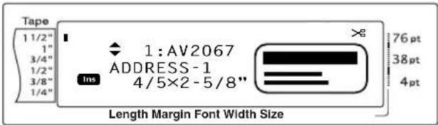 Tape 1 1/2" 1" 3/4" 1/2" 3/8" 1/4" 1:AV2067 ADDRESS-1 4/5×2-5/8" Ins 76 pt 38 pt 4 pt Length Margin Font Width Size