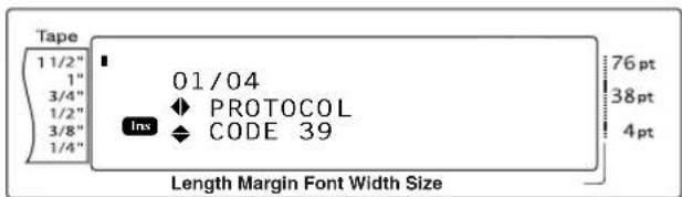 Tape 1 1/2" 1" 3/4" 1/2" 3/8" 1/4" 01/04 Ins PROTOCOL CODE 39 76 pt 38 pt 4 pt Length Margin Font Width Size