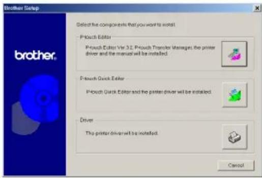 Brother Setup Select the components that you want to install. Pouch Editor Pouch Editor Var 3.2, Pouch Transfer Manager, the printer driver and the manual will be installed. Pouch Quick Editor Pouch Quick Editor and the printer driver will be installed. Driver The printer driver will be installed. Cancel