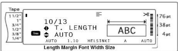 Tape 1 1/2" 1" 3/4" 1/2" 3/8" 1/4" 10/13 T. LENGTH INS AUTO AUTO 1.10 HELSINKI ABC 76 pt 38 pt 4 pt Length Margin Font Width Size