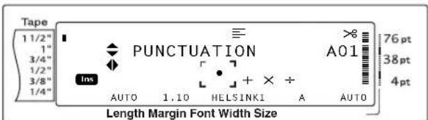 Tape 1 1/2" 1" 3/4" 1/2" 3/8" 1/4" PUNCTUATION A01 Ins AUTO 1.10 HELSINKI A AUTO 76pt 38pt 4pt Length Margin Font Width Size
