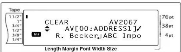 Tape 1 1/2" 1" 3/4" 1/2" 3/8" 1/4" Clear AV2067 AV[00:ADDRESS1] R. Becker↓ABC Impo Ins 76 pt 38 pt 4 pt Length Margin Font Width Size