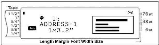 Tape 1 1/2" 1" 3/4" 1/2" 3/8" 1/4" 1: ADDRESS - 1 1×3.2" Ins 76 pt 38 pt 4 pt Length Margin Font Width Size