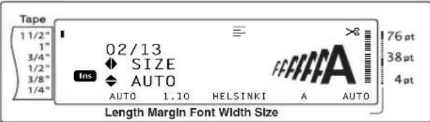Tape 11/2" 1" 3/4" 1/2" 3/8" 1/4" 02/13 SIZE AUTO INS AUTO 1.10 HELSINKI A AUTO 76 pt 38 pt 4 pt Length Margin Font Width Size