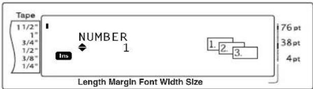 Tape 1 1/2" 1" 3/4" 1/2" 3/8" 1/4" NUMBER 1 Ins 76 pt 38 pt 4 pt Length Margin Font Width Size