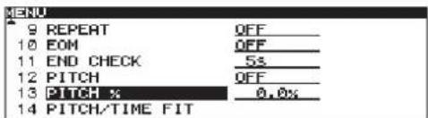 9 REPEAT 10 EOM 11 END CHECK 12 PITCH 13 PITCH % 14 PITCH/TIME FIT OFF OFF 5% OFF 0.0%