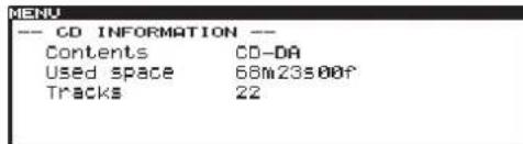 MENU -- CD INFORMATION -- Contents CD-DA Used space 68m23s00f Tracks 22