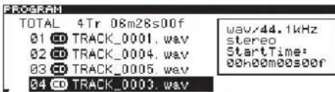 PROGRAM TOTAL 4Tr 08m28s00f 01 CD TRACK_0001.wav 02 CD TRACK_0004.wav 03 CD TRACK_0005.wav 04 CD TRACK_0003.wav wav/44.1kHz stereo StartTime: 00h00m00s00f