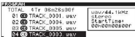 PROGRAM TOTAL 4Tr 08m28s00f 01 CD TRACK_0001.wav 02 CD TRACK_0004.wav 03 CD TRACK_0005.wav 04 CD TRACK_0003.wav wav/44.1kHz stereo StartTime: 00h00m00s00f