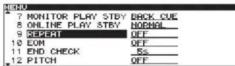 7 MONITOR PLAY STBY BACK_CUE 8 ONLINE PLAY STBY NORMAL 9 REPEAT QFF 10 EOM QFF 11 END CHECK 5s 12 PITCH QFF