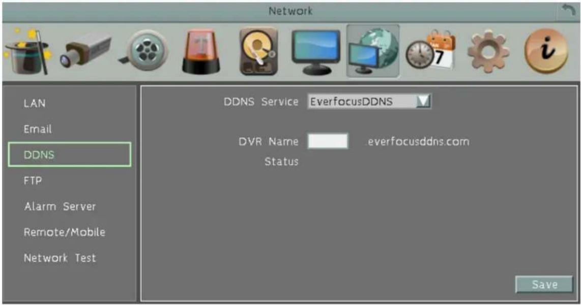 Network LAN Email DDNS FTP Alarm Server Remote/Mobile Network Test DDNS Service EverfocusDDNS DVR Name everfocusddns.com Status Save