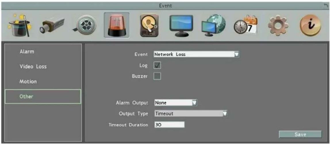 Event Alarm Video Loss Motion Other Event Network Loss Log Buzzer Alarm Output None Output Type Timeout Timeout Duration 30 Save